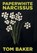 Paperwhite Narcissus, BAKER,  Tom - Gebonden - 9781491751435
