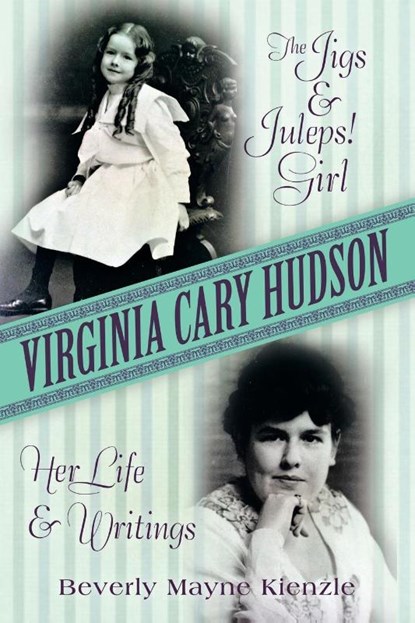 Virginia Cary Hudson, Beverly Mayne Kienzle - Paperback - 9781491787816