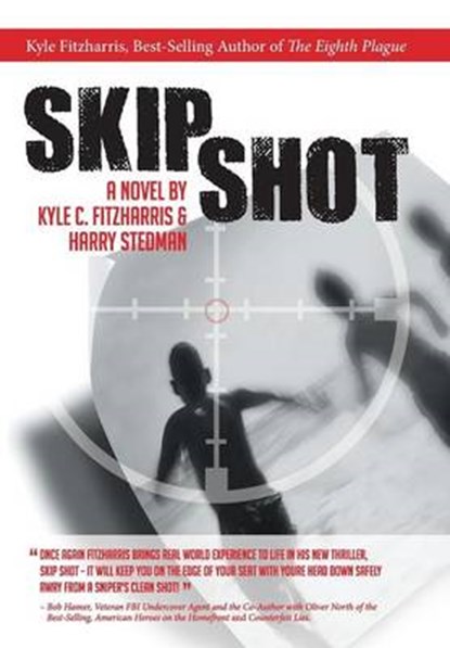Skip Shot, FITZHARRIS,  Kyle C. - Gebonden - 9781491791097