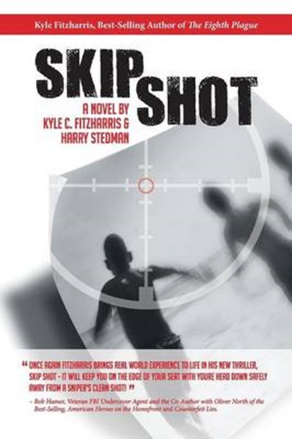 Skip Shot, Kyle C Fitzharris; Harry Stedman - Overig - 9781491791103