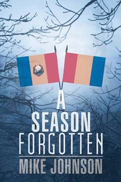A Season Forgotten, Mike Johnson - Paperback - 9781491815571