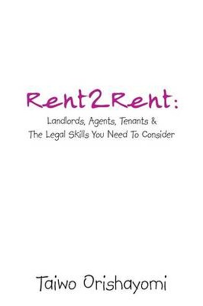 Rent2rent, ORISHAYOMI,  Taiwo - Paperback - 9781491877319
