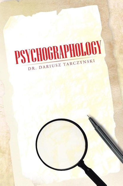 Psychographology, Dariusz Tarczynski - Paperback - 9781491889671