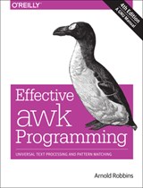 Effective AWK Programming, 4e - Arnold Robbins - 9781491904619