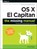 OS X El Capitan: The Missing Manual, David Pogue - Paperback - 9781491917954
