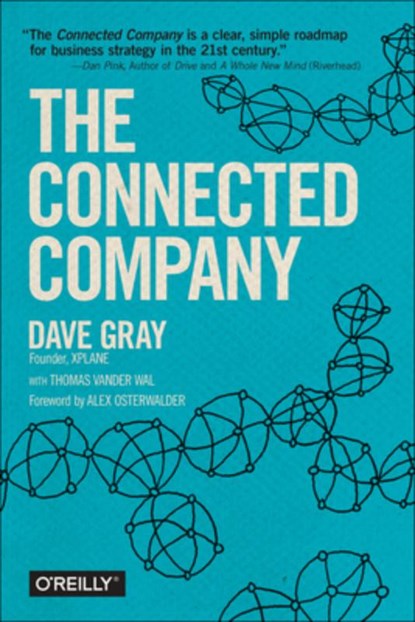 The Connected Company, Dave Gray ; Thomas Vander Wal - Paperback - 9781491919477