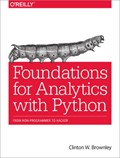 Foundations for Analytics with Python | Clinton Brownley | 