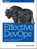 Effective DevOps, Jennifer Davis ; Ryn Daniels - Paperback - 9781491926307