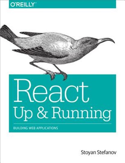 React - Up & Running, STEFANOV,  Stoyan - Paperback - 9781491931820
