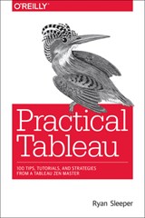 Practical Tableau - Ryan Sleeper - 9781491977316