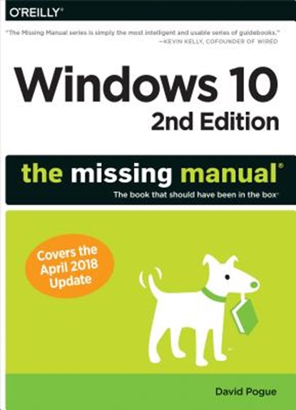 Windows 10 - The Missing Manual 2e, David Pogue - Paperback - 9781491981917
