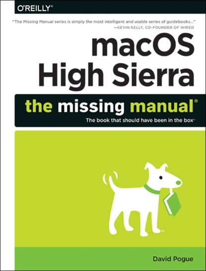 macOS High Sierra - The Missing Manual, David Pogue - Paperback - 9781492032007