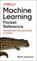 Machine Learning Pocket Reference, Matt Harrison - Paperback - 9781492047544