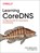 Learning Coredns, John Belamaric ; Cricket Liu - Paperback - 9781492047964