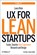 UX for Lean Startups, Laura Klein - Paperback - 9781492049586