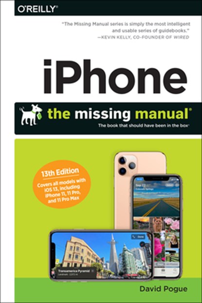 iPhone: The Missing Manual, David Pogue - Paperback - 9781492075141