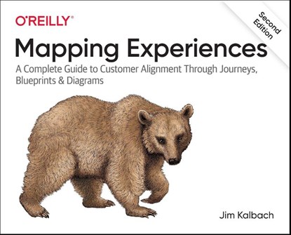 Mapping Experiences, James Kalbach - Paperback - 9781492076636