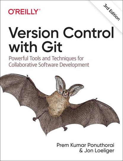 Version Control with Git, Prem Ponuthorai - Paperback - 9781492091196