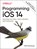 Programming iOS 14, Matt Neuberg - Paperback - 9781492092179