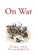On War, Carl Von Clausewitz - Paperback - 9781492192800
