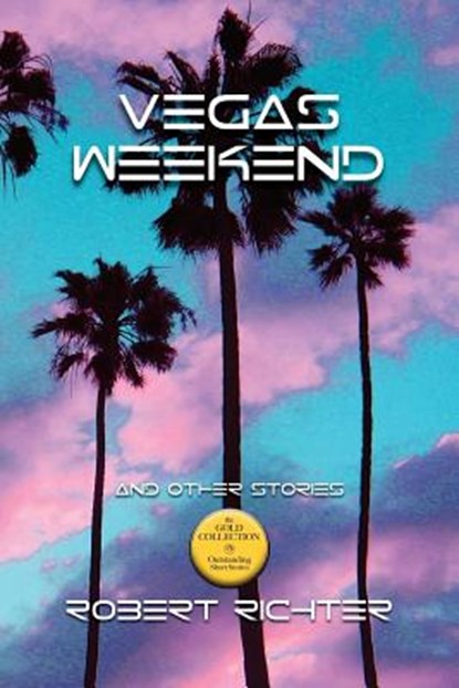 Vegas Weekend, RICHTER,  Robert - Paperback - 9781492289548