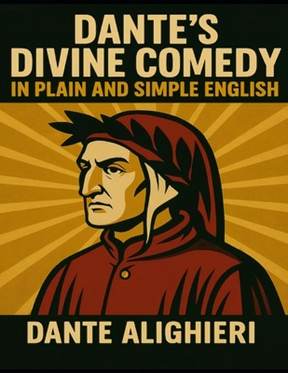 Dante's Divine Comedy In Plain and Simple English, Bookcaps - Paperback - 9781492318927