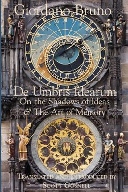 De Umbris Idearum, Giordano Bruno - Paperback - 9781492329961