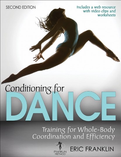 Conditioning for Dance, Eric Franklin - Paperback - 9781492533634