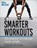 Smarter Workouts, Pete McCall - Paperback - 9781492567882