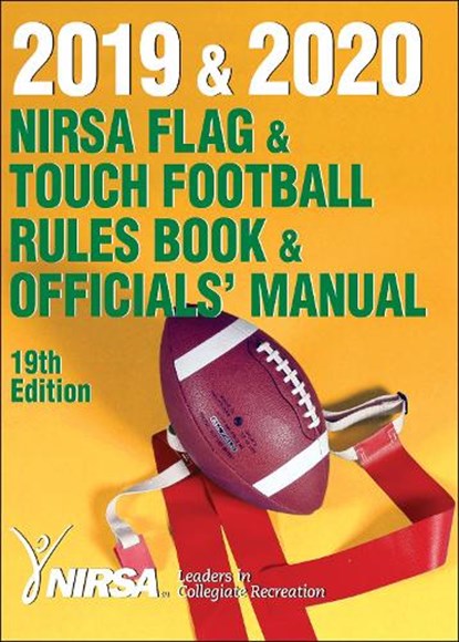 NIRSA Flag & Touch Football Rules Book & Officials' Manual 2019 & 2020, niet bekend - Paperback - 9781492589969