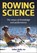 Rowing Science, Volker Nolte - Paperback - 9781492594383