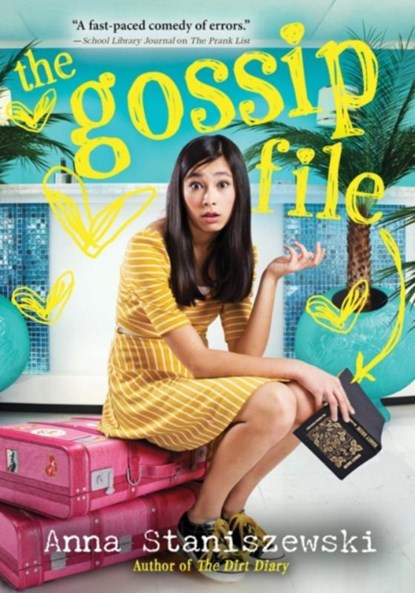 The Gossip File, Anna Staniszewski - Paperback - 9781492604631