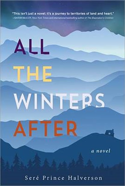All the Winters After, HALVERSON,  Sere Prince - Gebonden - 9781492615354