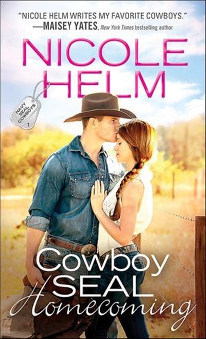 Cowboy SEAL Homecoming, Nicole Helm - Ebook - 9781492621317
