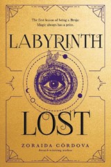 Labyrinth Lost - Zoraida Cordova - 9781492623168