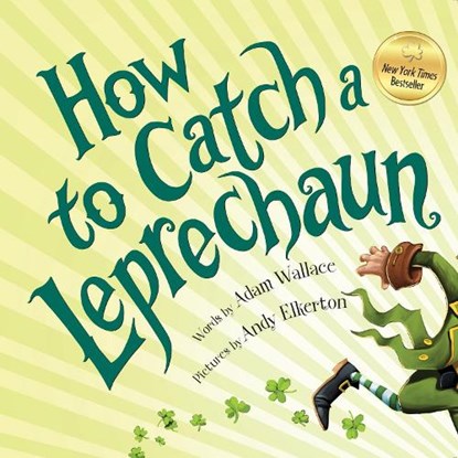 How to Catch a Leprechaun, Adam Wallace - Gebonden - 9781492632917