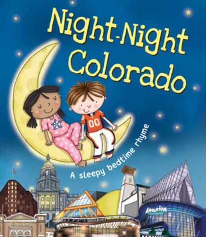 Night-Night Colorado, Katherine Sully - Gebonden - 9781492639381