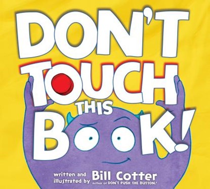 Don't Touch This Book!, Bill Cotter - Gebonden - 9781492648048