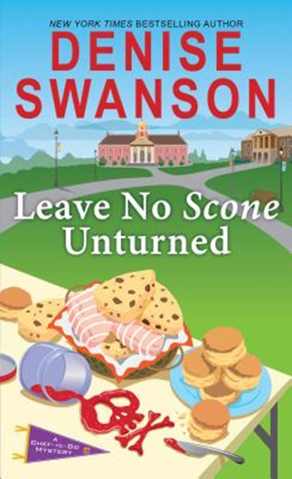 Leave No Scone Unturned, Denise Swanson - Paperback - 9781492648413