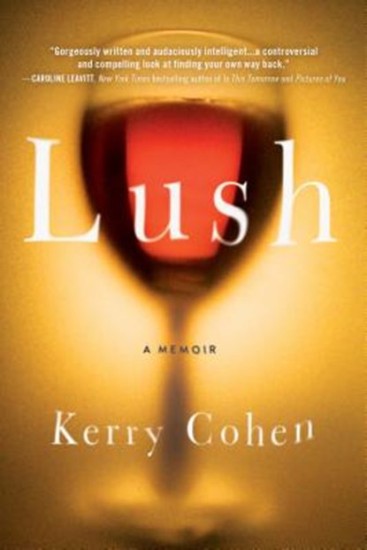 Lush, Kerry Cohen - Paperback - 9781492652199