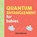 Quantum Entanglement for Babies, Chris Ferrie - Gebonden - 9781492656234