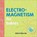Electromagnetism for Babies, Chris Ferrie - Gebonden - 9781492656296