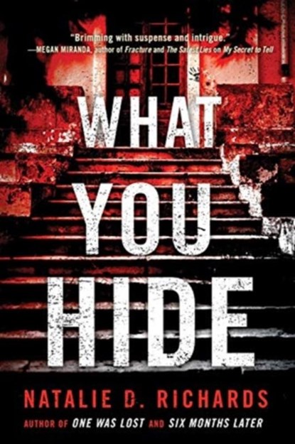 What You Hide, Natalie D. Richards - Paperback - 9781492657187
