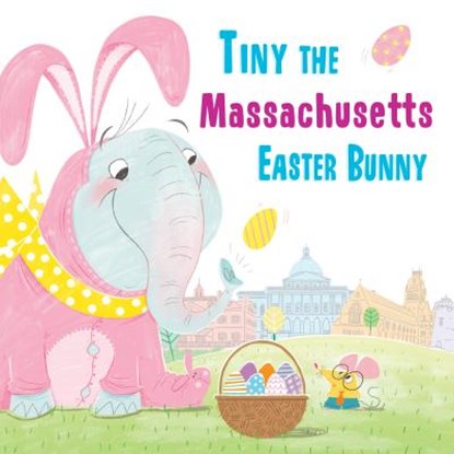 Tiny the Massachusetts Easter Bunny, Eric James - Gebonden - 9781492659365