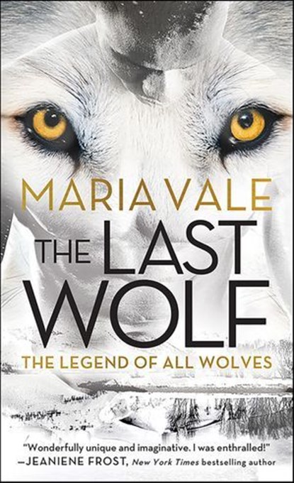 The Last Wolf, Maria Vale - Ebook - 9781492661887