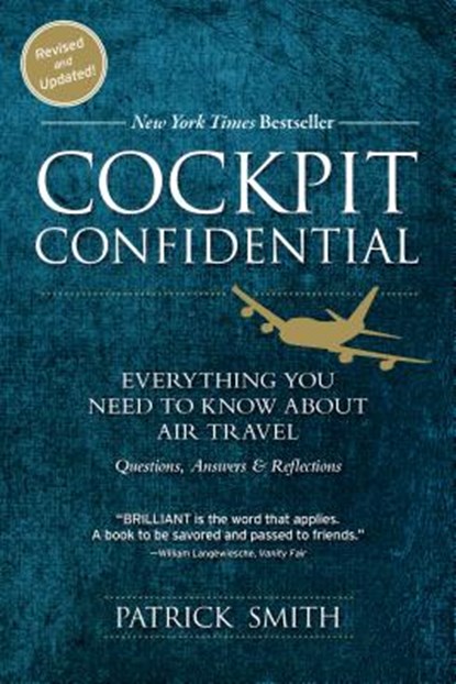 Cockpit Confidential, Patrick Smith - Paperback - 9781492663966
