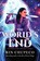 The World's End, Rin Chupeco - Gebonden - 9781492672722