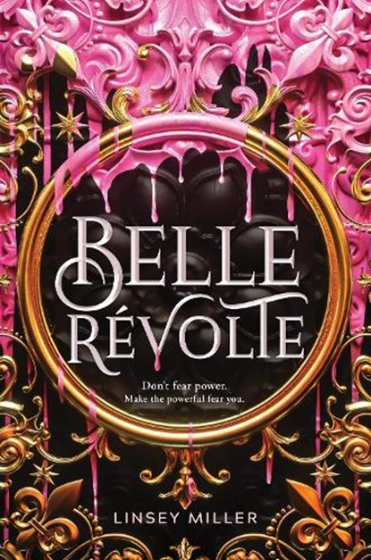 Belle Revolte, Linsey Miller - Gebonden - 9781492679226