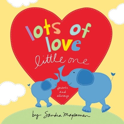 LOTS OF LOVE LITTLE 1-BOARD, Sandra Magsamen - Gebonden - 9781492687733