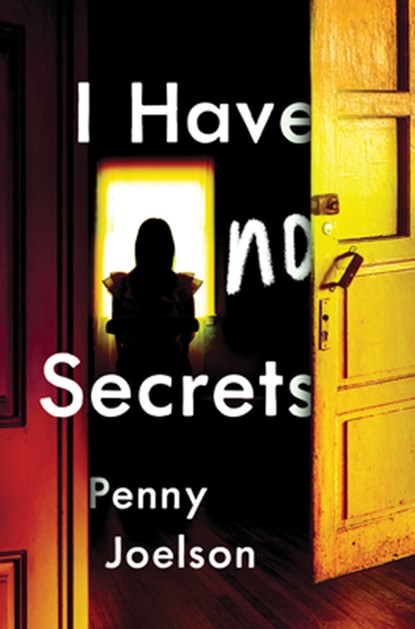 I Have No Secrets, Penny Joelson - Paperback - 9781492693369